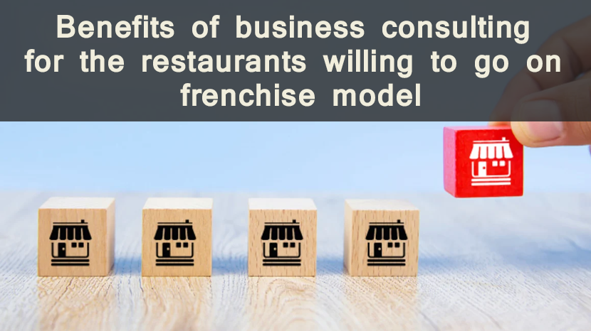 Franchise Growth Catalyst: Unveiling the Benefits of Restaurant Business Consulting