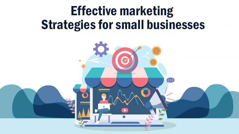 Powerful Marketing Strategies for Small Businesses